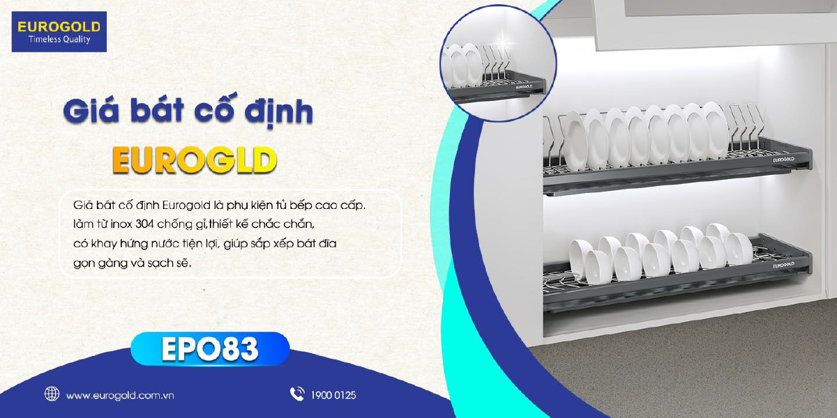 Kệ chén cố định Eurogold EPO83 cho tủ bếp trên, giúp căn bếp luôn gọn gàng sạch sẽ