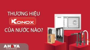 Thương hiệu Konox của nước nào? Có tốt không? Các sản phẩm nổi bật