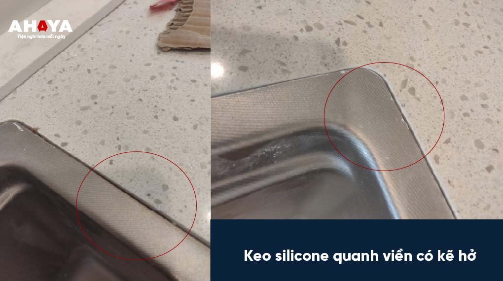 Keo silicone quanh viền có kẽ hở