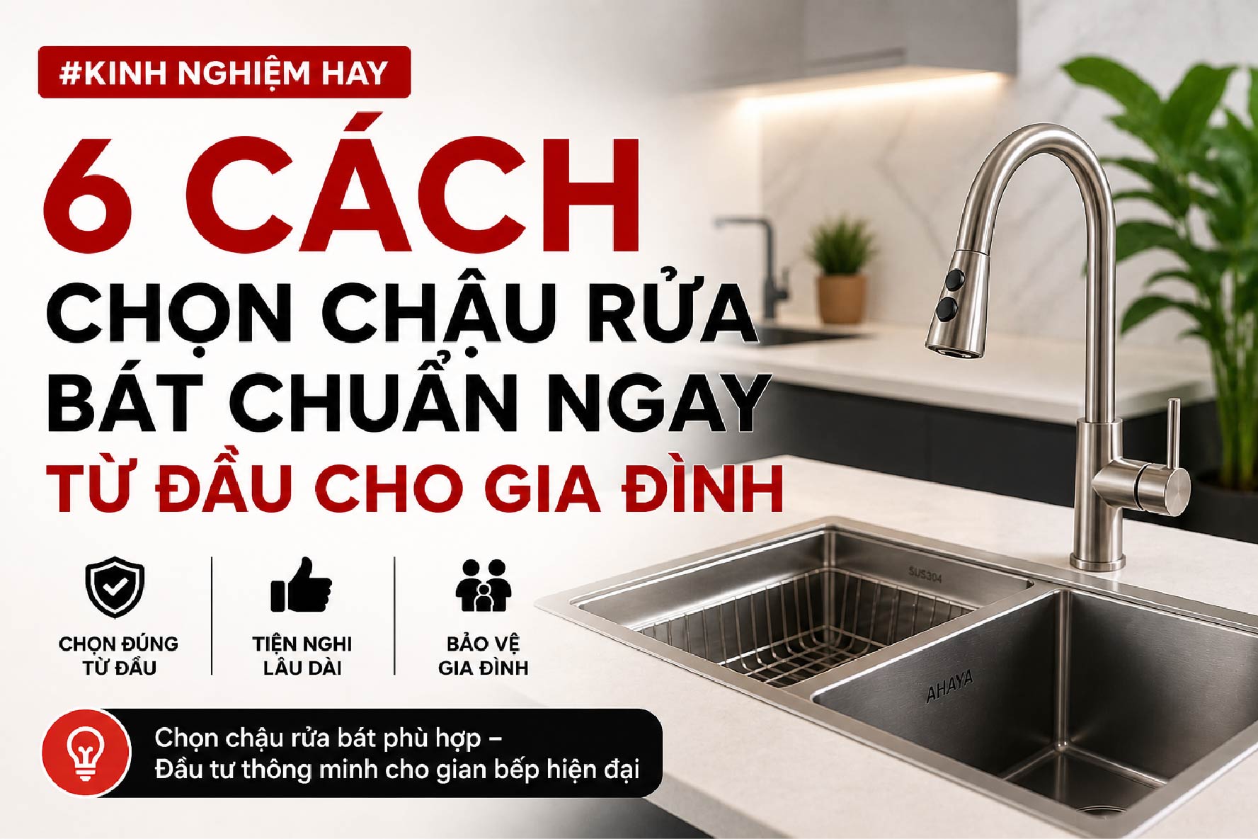 6 cách chọn chậu rửa bát